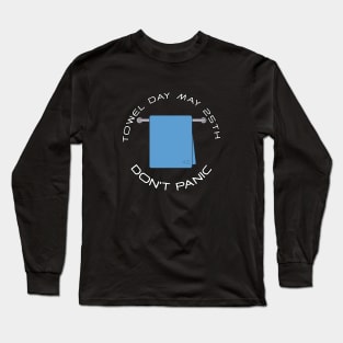 Towel Day - Don't Panic Long Sleeve T-Shirt